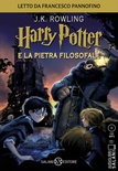 Harry Potter e la pietra filosofale letto da Francesco Pannofino. Audiolibro. CD Audio formato MP3. Vol. 1