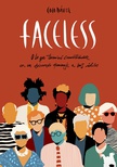 Faceless: O lo que terminó convirtiéndose en un descarado homenaje a mis ídolos