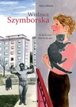 Wislawa Szymborska. Si dà il caso che io sia qui. Nuova ediz.
