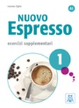 Nuovo Espresso. 1. (A1). Esercizi supplementari