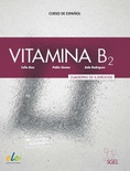 Vitamina B2. ejercicios + licencia digital (nueva ed.)