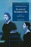 Clásicos Hispánicos: La casa de Bernarda Alba