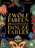 Zwölf Fabeln/ Douze fables de Jean de la Fontaine