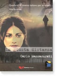 Quaderni di cinema italiano per stranieri: La guista distanza