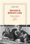 Monsieur Romain Gary Volume 2, Ecrivain-réalisateur : 108, rue du Bac, Paris VIIe, Babylone 32-93