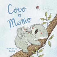 Coco e Momo. Ediz. a colori