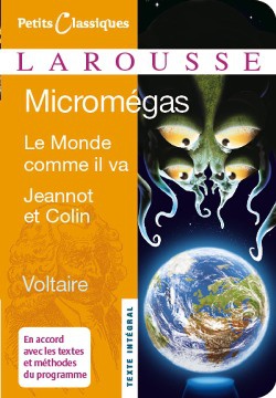 Micromegas , Le monde comme il va , Jeannot et Colin