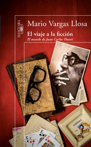 El viaje a la ficción. El mundo de Juan Carlos Onetti.