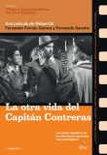 La otra vida del Capitán Contreras (DVD)