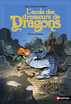 L'Ecole des Dresseurs de Dragons: Vol au donjon