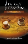 De Café y Chocolate