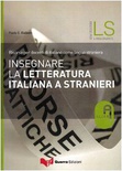 Insegnare la letteratura italiana a stranieri