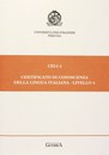 Celi 4 - Certificato di conoscenza della Lingua Italiana - Livel
