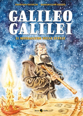 Galileo Galilei.Il messaggero delle stelle