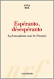 Espéranto, désespéranto