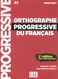 Orthographe progressive - Niveau débutant. Buch + Audio-CD