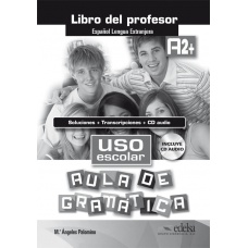 Uso escolar. Aula de gramática. A2. Libro del Prof. Soluciones+Transcripciones+CD-audio