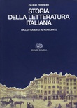 Storia della letteratura italiana III. Dall'ottocento al novecento
