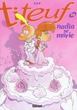 Titeuf 10: Nadia se marie