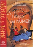 Il mago dei numeri. Un libro da leggere prima di addormentarsi, dedicato a chi ha paura della matematica