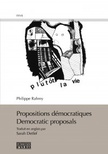 Propositions démocratiques/Democratic proposals