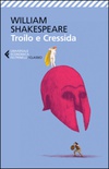 Troilo e Cressida. Testo inglese a fronte