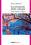La memoria delle ciliegie. Delia Fischer indaga