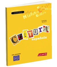 ¡Viva la cultura! en España. Nivel Intermedio (B1/B2). +CD.
