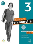 Español en marcha (nueva edición). 3. B1. ejercicios + licencia digital