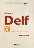 Réussir le Delf A1 (CD audio inclus)