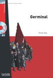 Lire en Français Facile: Germinal. B1. (Incl. CD)