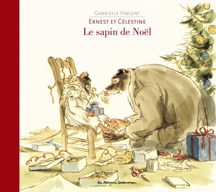 Ernest et Célestine Le sapin de Noël
