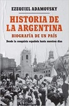 Historia de la Argentina: de la conquista española a la actualidad
