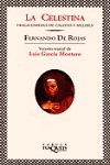 La Celestina. Versión teatral de Luis García Montero.