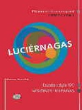 Luciérnagas. El libro de la clase de español. +CD-Audio.