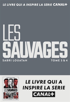 Les sauvages Tomes 3 & 4