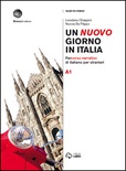 Un nuovo giorno in Italia. Percorso narrativo di italiano per stranieri (A1)