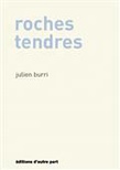Roches tendres