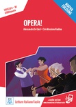 Opera! Letture italiano facile. (B1)