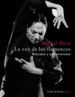 La voz de los flamencos. Retratos y autorretratos. (incl. CD)