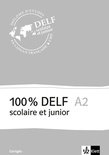100% DELF A2 - Version scolaire et junior