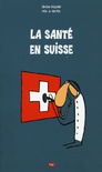 La santé en Suisse