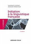 Initiation à la linguistique française. 3ème édition