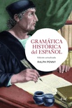 Gramática histórica del Español