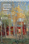 Teatro: Ivanov-Il gabbiano-Zio Vanja-Tre sorelle-Il giardino dei ciliegi