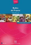 Bulles de France: Les stéréotypes en BD et l'interculturel. A2-C2