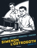 Simenon, l'Ostrogoth Volume 1