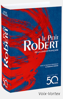 Le Petit Robert de la langue francaise - 50e anniversaire