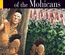 The Last of the Mohicans. B2. (Incl. CD)