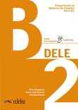 DELE B2. Preparación al diploma de Español. (Audio download). Ident. Ausgabe